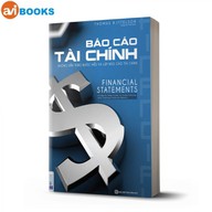 Báo cáo tài chính Hướng dẫn từng bước để hiểu và lập Báo cáo tài chính - avibooks thumbnail