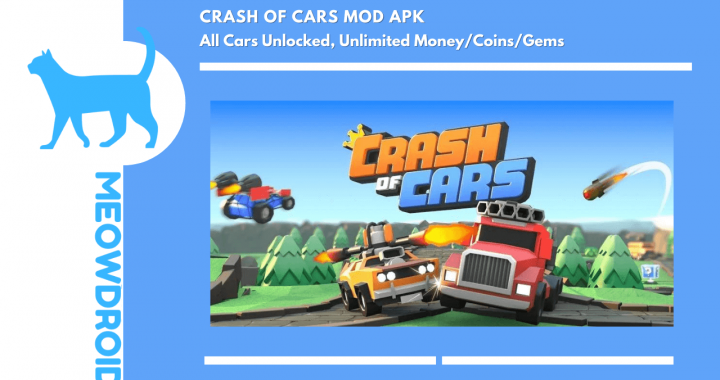 Crash of Cars MOD APK V1.6.23 (All Cars Unlocked, Unlimited Money)