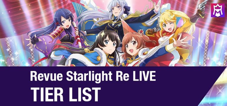 revue starlight re live tier list