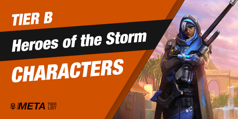 Heroes of the Storm - Tier B characters