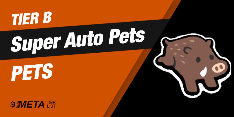 Super Auto Pets: Tier B Pets