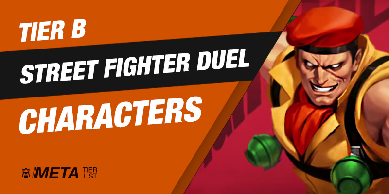 Street Fighter Duel - Tier B Characters