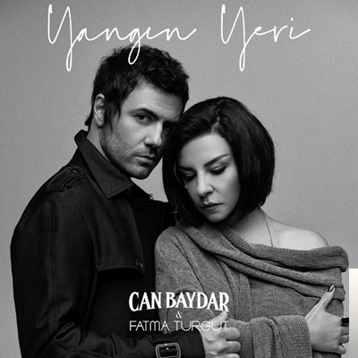 feat Can Baydar-Yangın Yeri