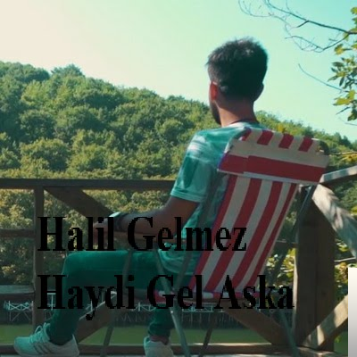 feat Umut Gelmez-Haydi Gel Aşka