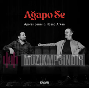 Ağapo Se (feat Hüsnü Arkan)