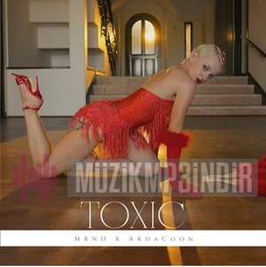 Toxic (feat Mbnd)