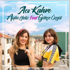 Acı Kahve feat Gökçe Özgül (Akustik)