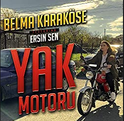Yak Motoru (feat Ersin Şen)