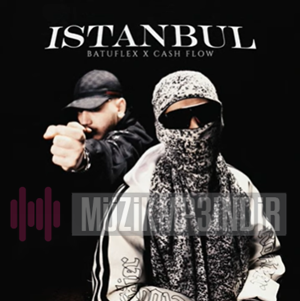 İstanbul (feat Batuflex)