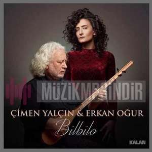 Bilbilo (feat Erkan Oğur)