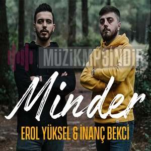 Minder (feat İnanç Bekçi)