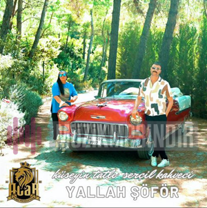 Yallah Şoför (feat Serçil Kahveci)