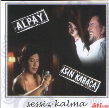 Sessiz Kalma (feat Alpay)