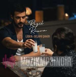 Rezil Rüsva (feat Selami Şahin)