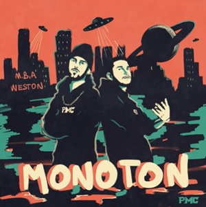 feat Weston-Monoton