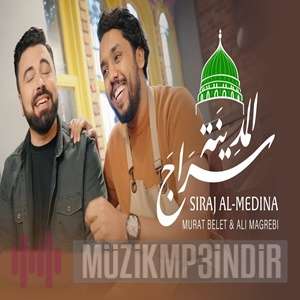 Siraj Al Medina (feat Ali Magrebi)