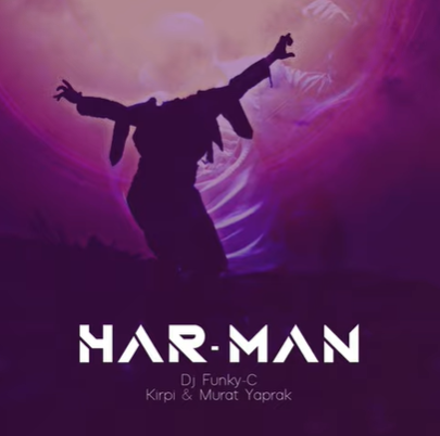 Har-Man (feat Funky C, Kirpi)