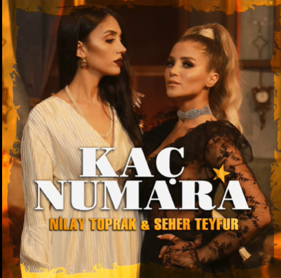 Kaç Numara (feat Seher Tayfur)