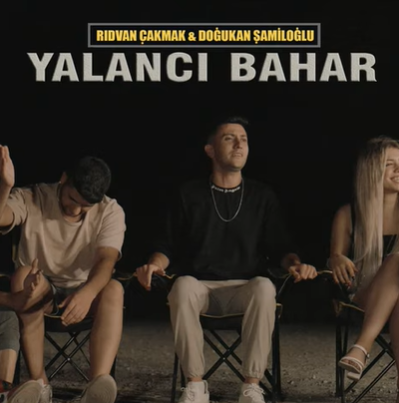 Yalancı Bahar (feat Doğukan Şamiloğlu)