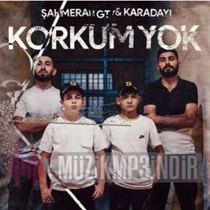 Korkum Yok (feat Karadayı)