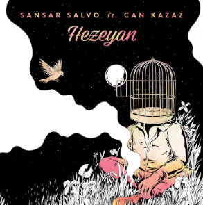 feat Can Kazaz-Hezeyan