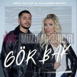 Gör Bak (feat Alaaddin Ergün)