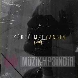 Yüreğimde Yangın Var (feat Furkan Aksoy)