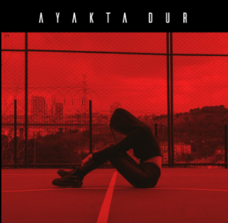 Ayakta Dur (feat Rashness)