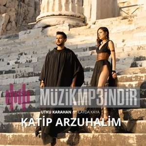 Katip Arzuhalim (feat İlayda Kaya)