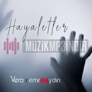 Hayaletler (feat Emre Aydın)