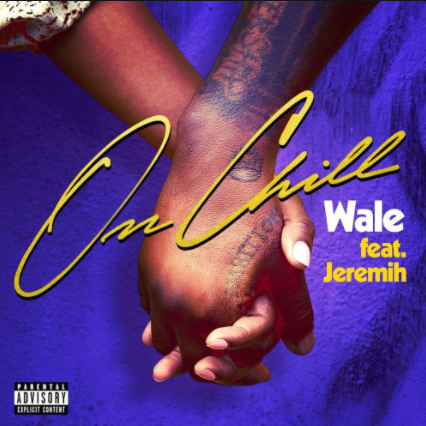 On Chill (feat Jeremih)