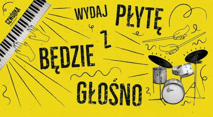 Wydaj płytę z Będzie Głośno (konkurs dla zespołów, wokalistów)