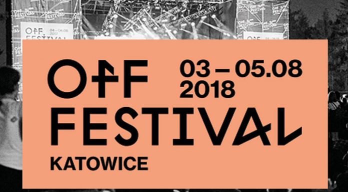 OFF Festival Katowice 2018 - Zanim udacie się na festiwal…