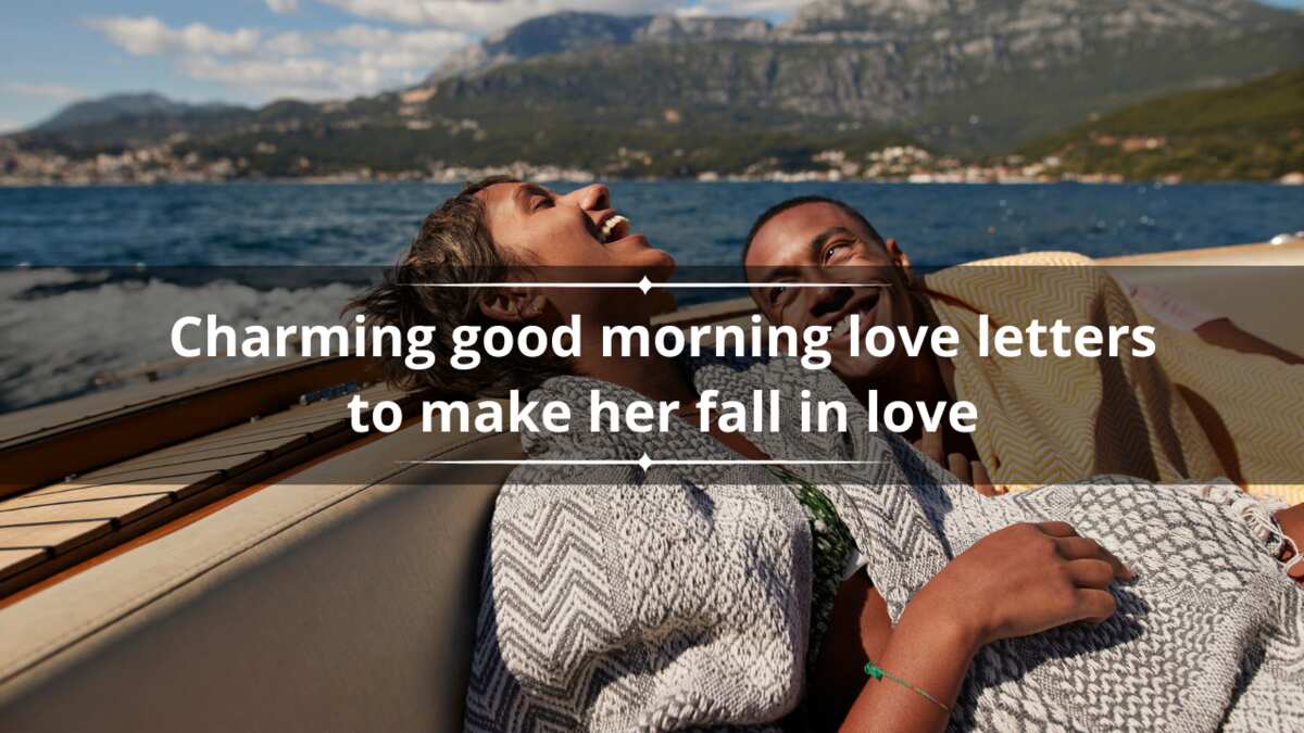 25+ charming good morning love letters to make her fall in love | PulseVibe