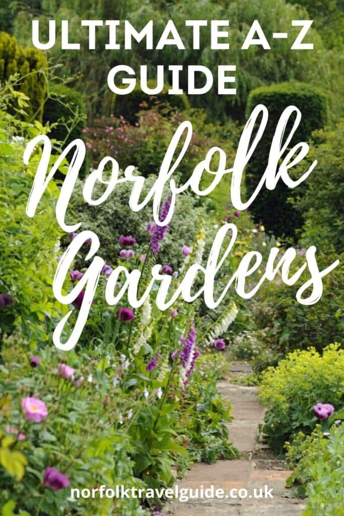 guide to the best gardens Norfolk