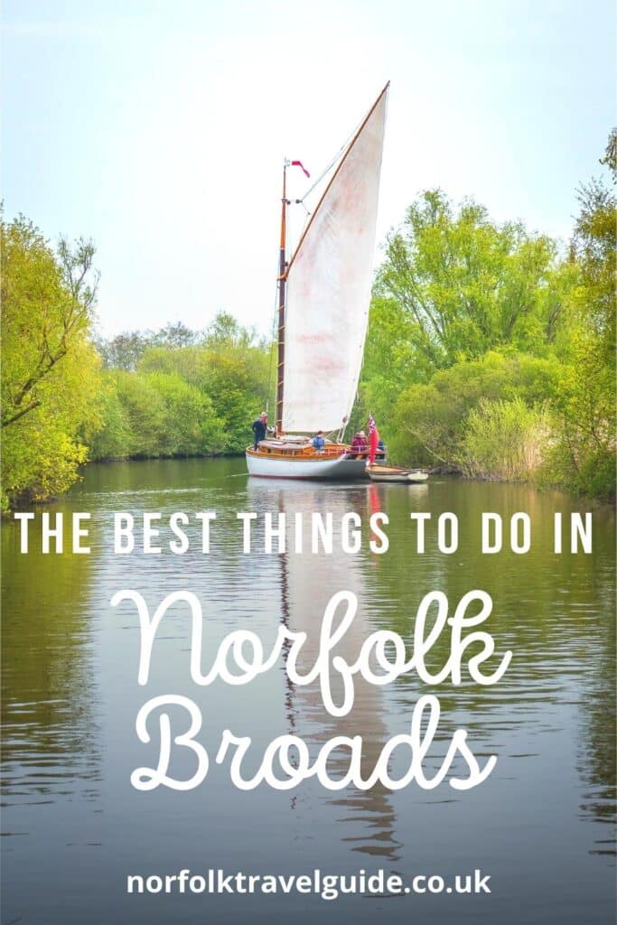 Norfolk Broads things to do