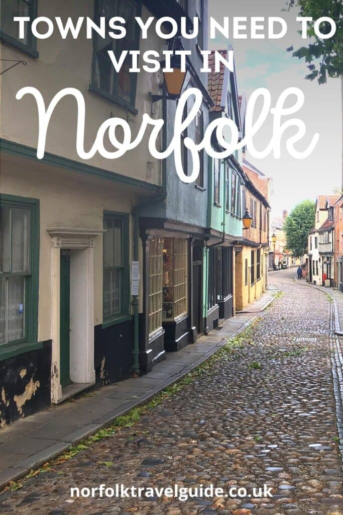 Norfolk towns to visit