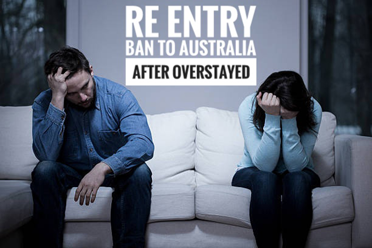 Re Entry Ban to Australia after overstayed