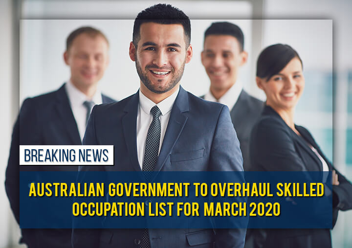 Australian Government to overhaul Skilled Occupation Visa list for March 2020
