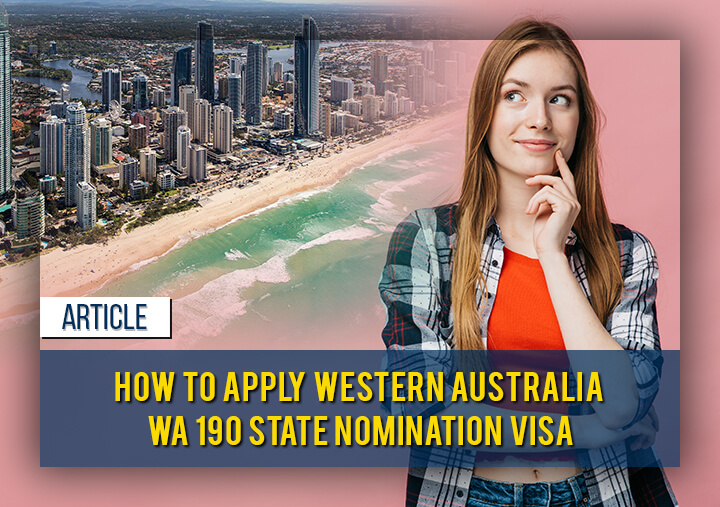 How to Apply Western Australia WA 190 State Nomination Visa