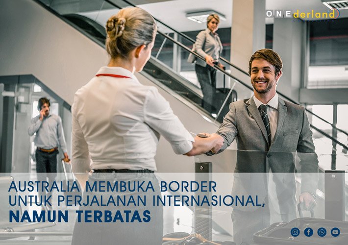 Australia-Membuka-Border-untuk-Perjalanan-Internasional-Namun-Terbatas-Indonesian-version