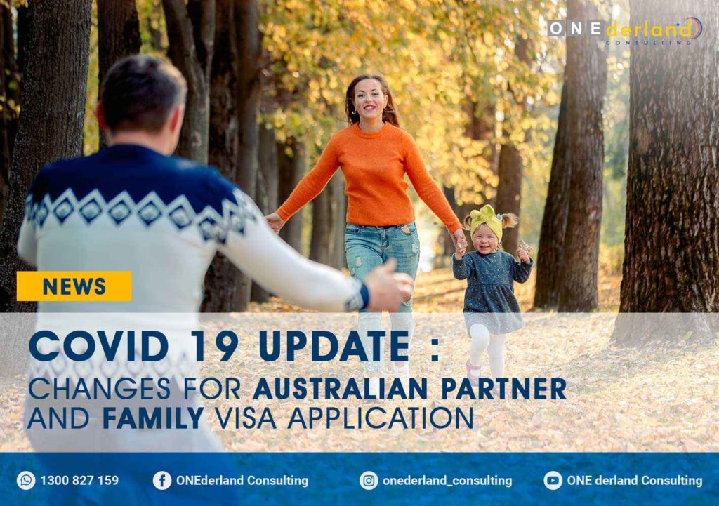 Changes for Partner and Family Visa Australia Will Be Implemented in Early 2021