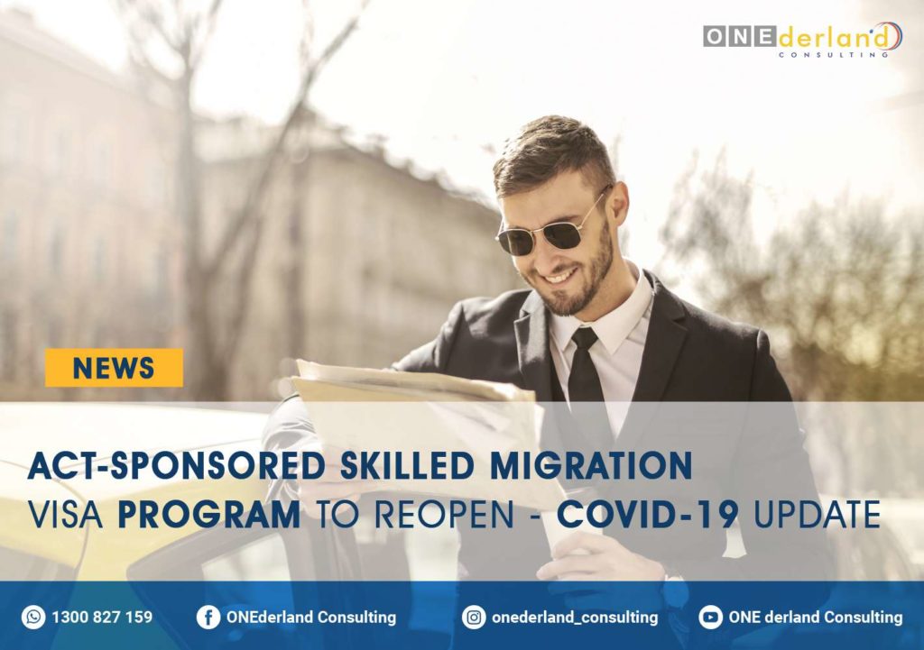 ACT-Sponsored Skilled Migration visa Program to Reopen - COVID-19 Update