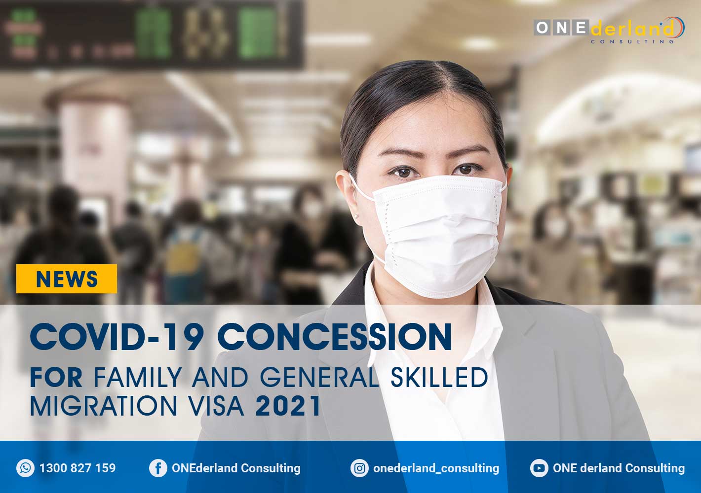 COVID-19 Concession for Family and General Skilled Migration Visa 2021