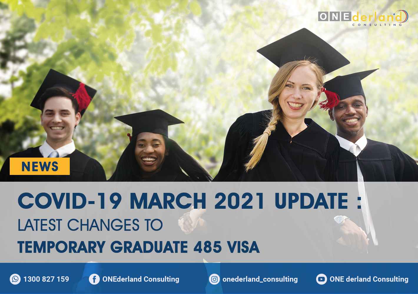 COVID-19 UPDATE March 2021 Changes to Temporary Graduate 485 Visa