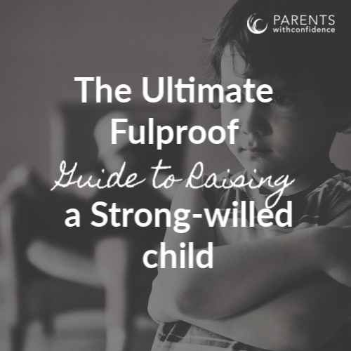 raising a strong willed child