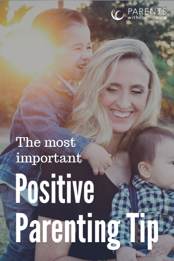 how to be a positive parent