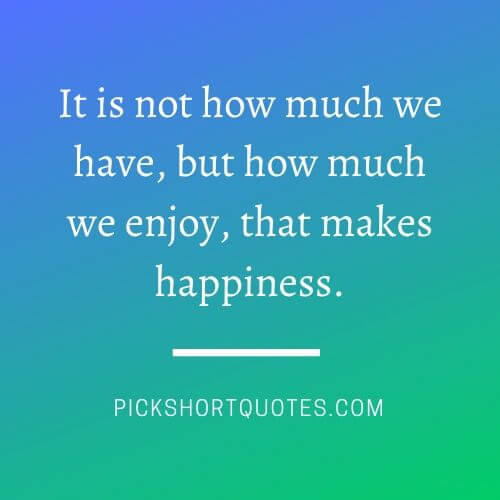 happiness quotes, quote about happiness