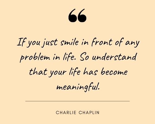 charlie chaplin quotes about happiness