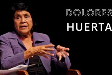 Dolores Huerta Quotes